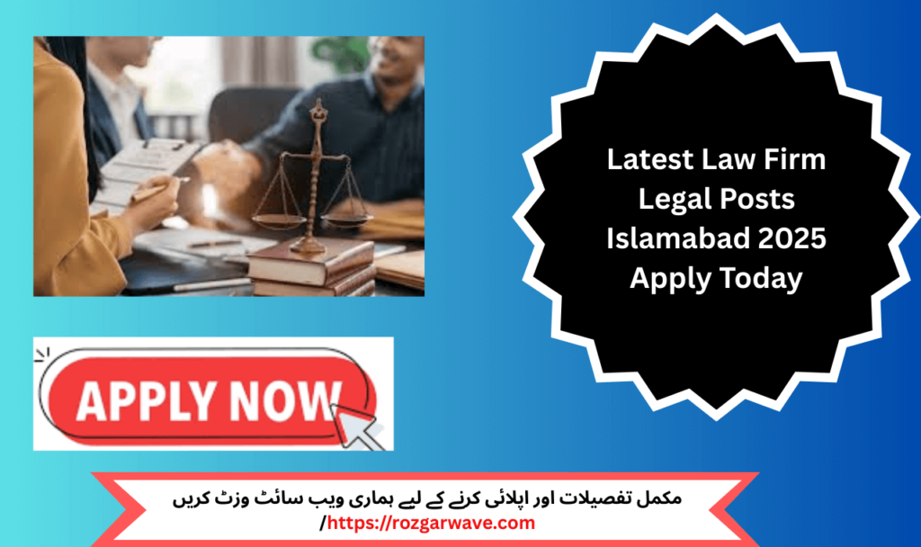✅ Apply now for Remote Legal Assistant Job – Latest Law Firm Legal Posts Islamabad 2025