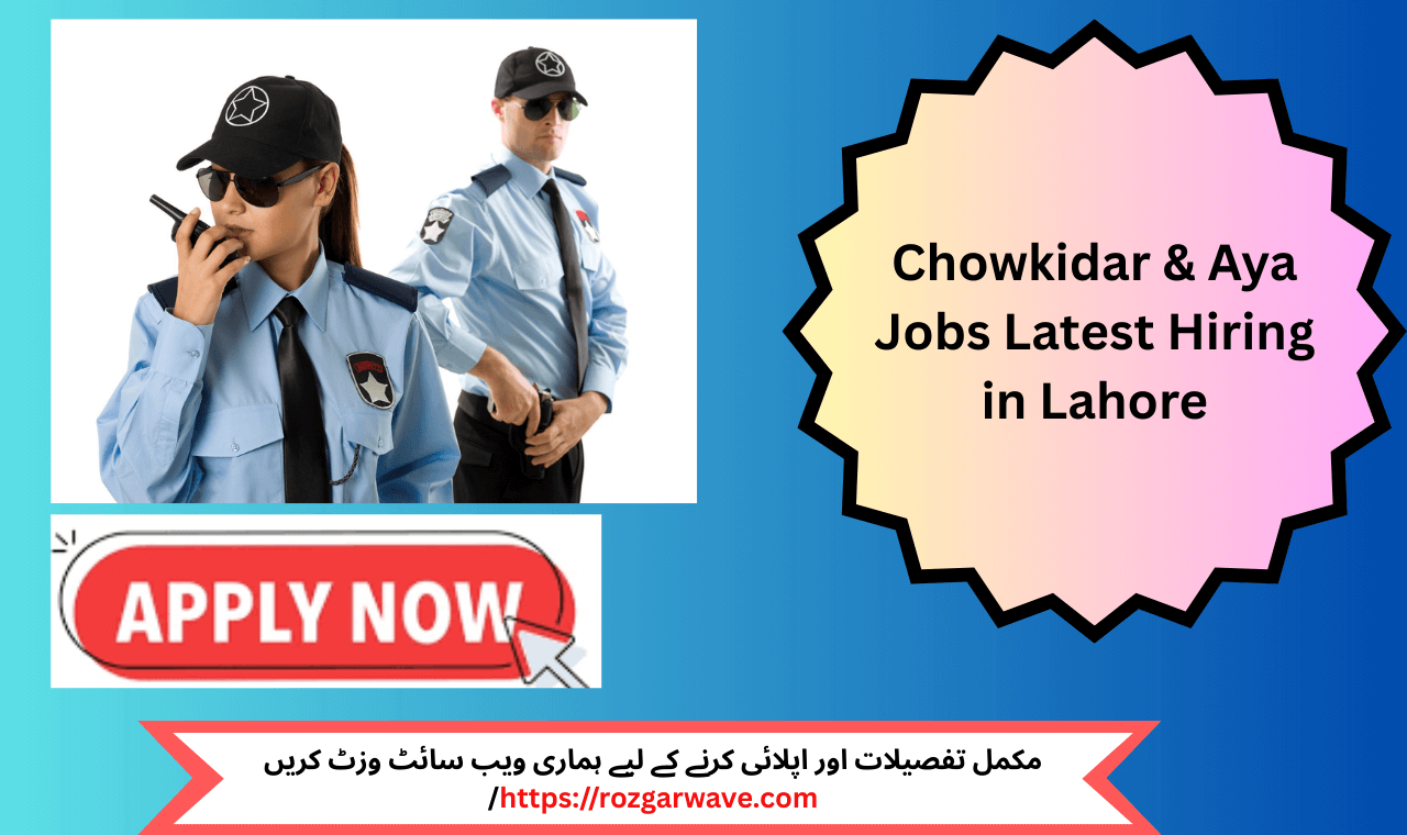 “Apply now for trusted Chowkidar & Aya Jobs 2025 in Lahore – secure your role with confidence.” “Apply now for trusted Chowkidar & Aya Jobs 2025 in Lahore – secure your role with confidence.”