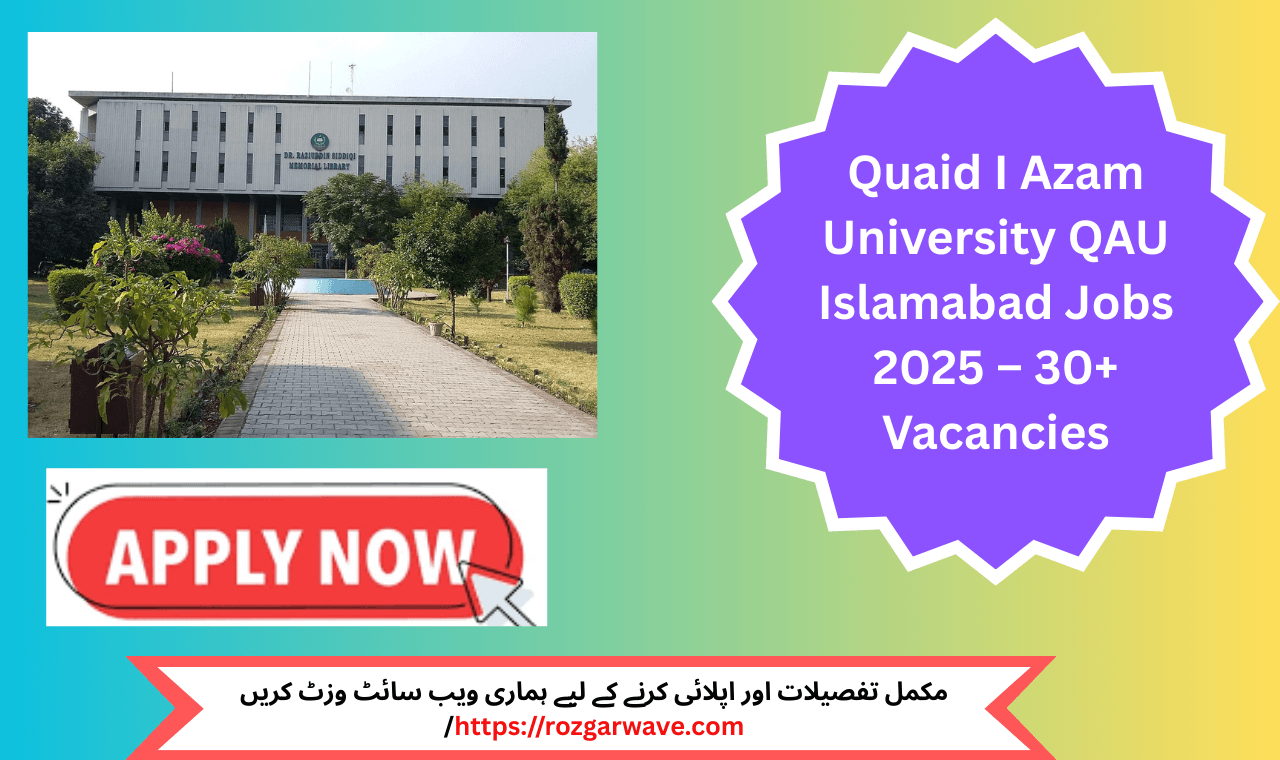 Applicants interested in Quaid I Azam University QAU Islamabad Jobs 2025 must apply before 5 June 2025 for teaching and managerial roles.