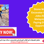 Stone mason and excavator operator jobs 2025 in Malaysia – Marwa Skill Development Center hiring construction workers in Kuala Lumpu