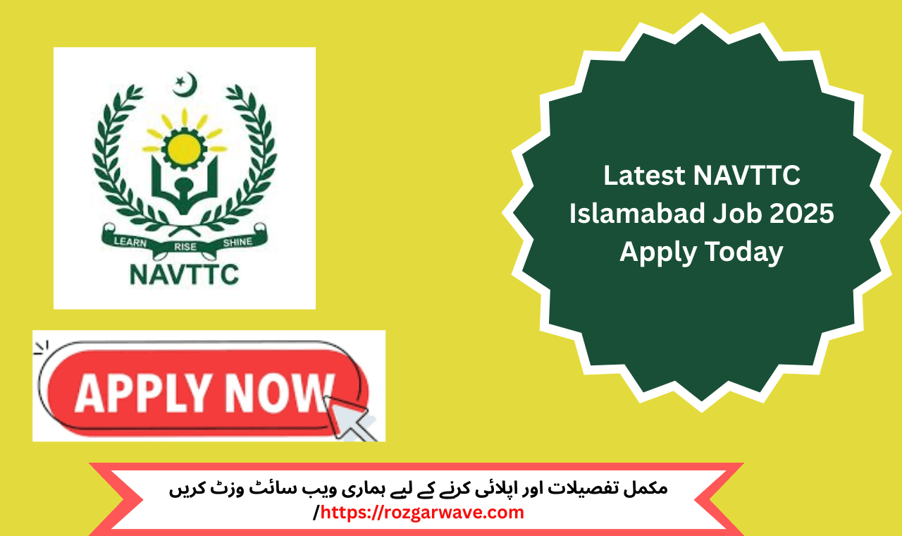 Official job advertisement for Director General position at NAVTTC Islamabad 2025 – Apply online before June 7 with Bachelor, Master, or MS qualifications