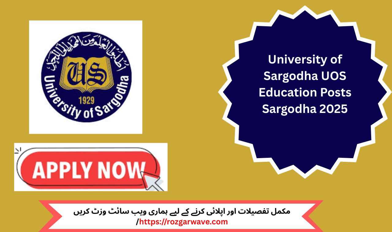 University Of Sargodha Jobs 2025 For Hostel Attendant
