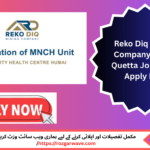 : Reko Diq Mining Company RDMC Quetta Jobs 2025 announcement for drivers, finance, warehouse roles