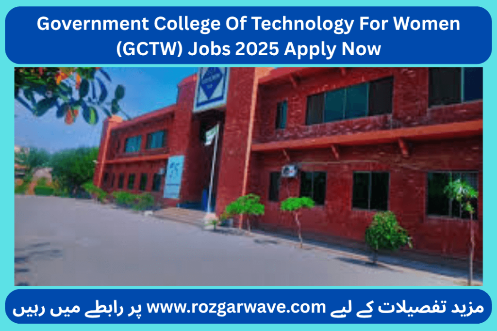 Government College Of Technology For Women (GCTW) Jobs 2025 Apply Now