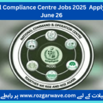 National Compliance Centre Jobs 2025 Apply Before June 26