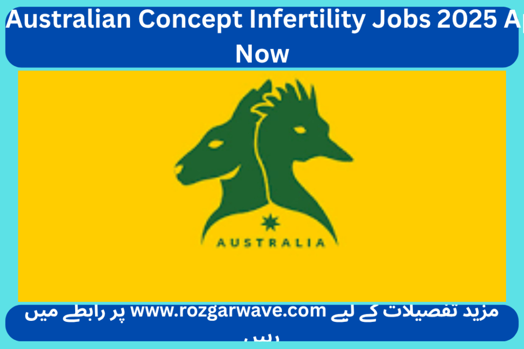 Australian Concept Infertility Jobs 2025 Apply Now