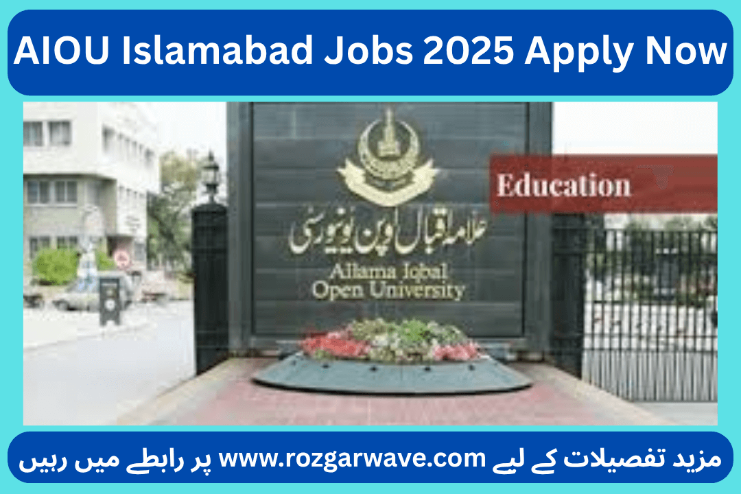 AIOU Islamabad Jobs 2025 Apply Now